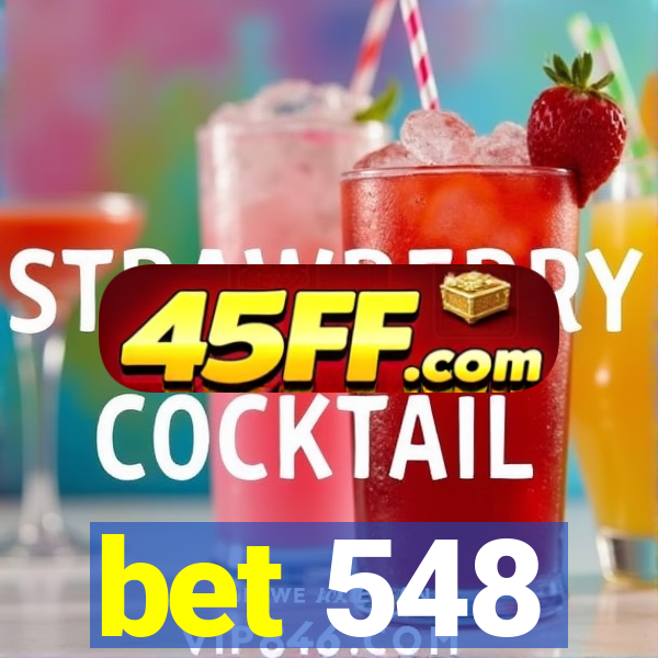 bet 548